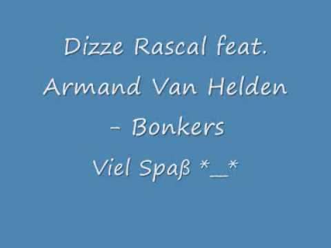 Dizze Rascal feat. Armand Van Helden - Bonkers