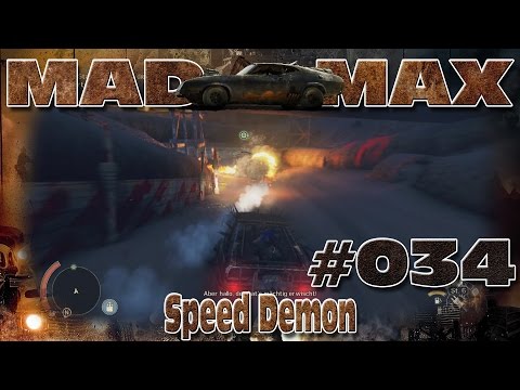 Speed Demon in lets Play Mad Max #34 [deutsch]