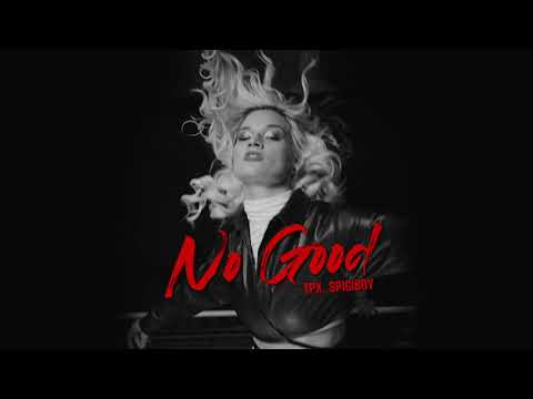 TPX,  Spigiboy  - No good (Extended Mix)