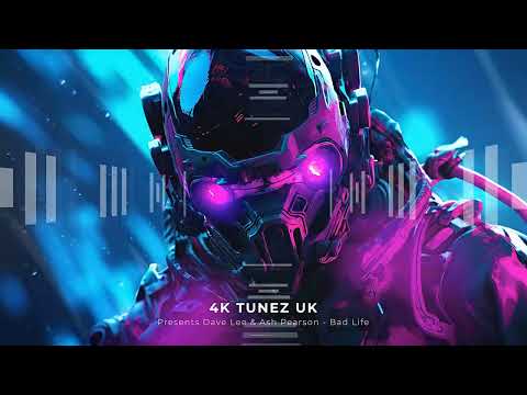 Dean Lee & Ash Pearson - Bad Life (2025) (4K Tunez UK)