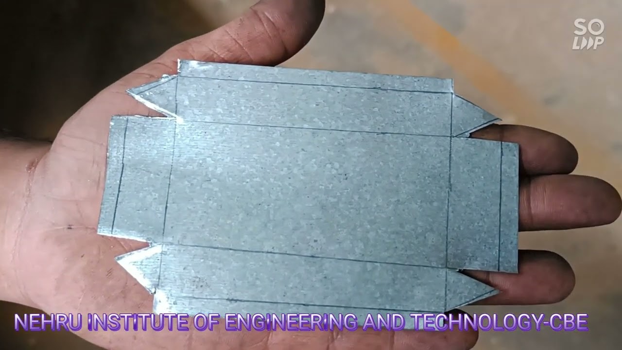 ENGINEERING PRACTICE LAB,SHEET METAL  EXPERIMENT   RECTANGULAR TRAY
