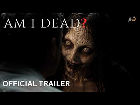AM I DEAD? trailer thumbnail