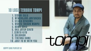 Download lagu 10 LAGU TERBAIK TOMPI (Playlist) mp3