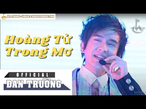 Thể hiện bởi Đan Trường