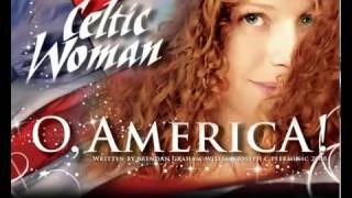 Celtic Woman   O America