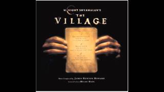 The Village Score - 04 - Those We Don't Speak Of  - James Newton Howard