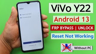 Vivo Y22 Android 13 Frp Unlock | Bypass Google Account Lock - Reset Not Working | Without Pc 2023
