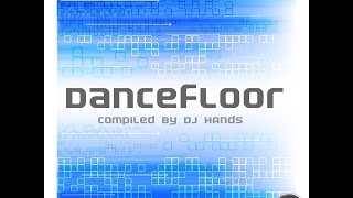 DanceFloor Mixed By Dj Hands (iNTrance Recordings 2014)