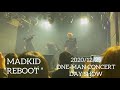 MADKID REBOOT 2020 12 25 DAY SHOW