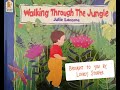 Walking Through The Jungle