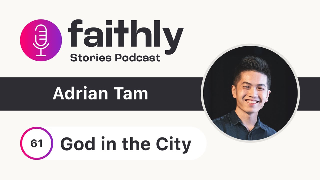 God In The City - Adrian Tam