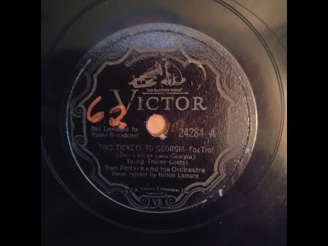 BEN POLLACK   TWO TICKETS TO GEORGIA   Vi 24284