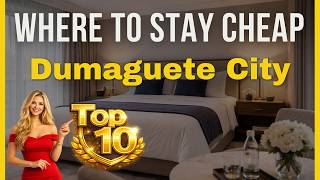 Best Budget Hotels in Dumaguete City 2026 | Where to Stay in Dumaguete City