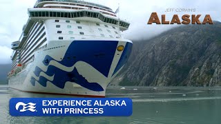 Princess Cruises: Alaska Princess Cruises: Alaska