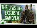 EXCLUSIVE NEW DARK ZONE AND PVP GAMEPLAY REVEAL | The Division 2 Xbox
