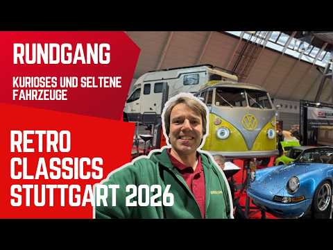 Retro Classics Stuttgart 2026 Versteckte Schätze, Kuriositäten & seltene Fahrzeuge
