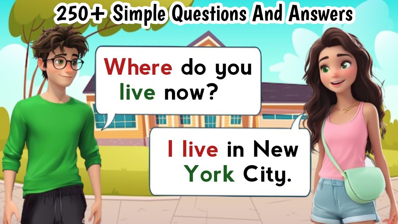 250+ Simple Questions And Answers | English Conversation Practice