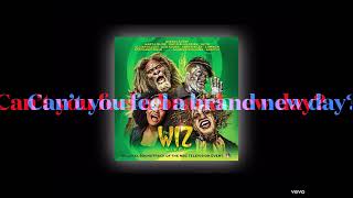 A Brand New Day (The Wiz, Diana Ross) Lyrics
