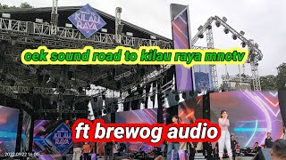 Download lagu GLADI BERSIH CEK SOUND ROAD TO KILAU RAYA MNCTV FT BREWOG AUDIO//ALUN ALUN BLITAR mp3