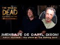 A MESSAGE FROM DARYL DIXON ADRIÁN WOWCZUK ‍ ️ ️ The Walking Dead Game Latin Spanish