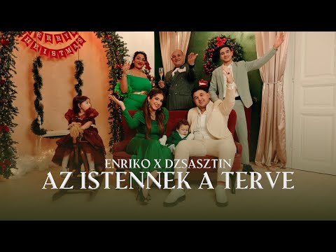 ENRIKO x DZSASZTIN - Az Istennek a terve (Official Music Video)