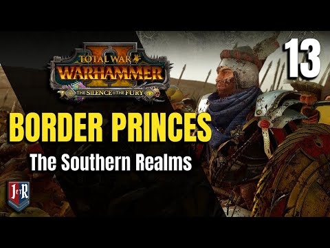 The Border Princes, Valmir Gausser - Cataph's Southern Realms - Total War: Warhammer 2 - Ep 13
