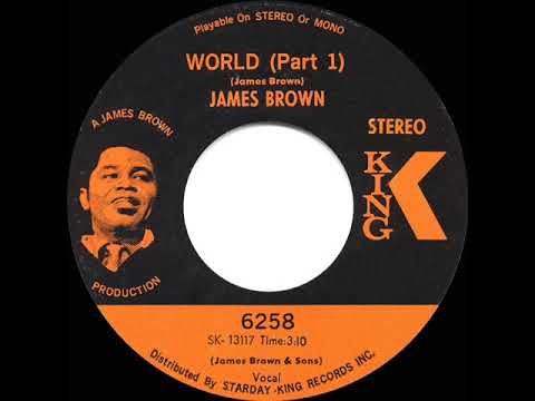 1969 HITS ARCHIVE: World (Part 1) - James Brown (stereo 45)