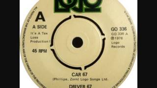 Driver 67 - Car 67 (UK) b/w Communications Breakdown (1978)