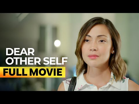 ‘Dear Other Self’ FULL MOVIE | Jodi Sta. Maria, Xian Lim, Joseph Marco
