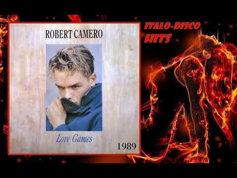 Robert Camero - Love Games - 1989