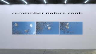 remember nature cont.