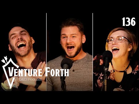 Pleasures Of The Harbor | Episode 136 | Venture Forth: A D&D Podcast