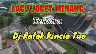 Download lagu LAGU JOGET MINANG//DJ RATOK KINCIA TUO mp3 Download lagu LAGU JOGET MINANG//DJ RATOK KINCIA TUO mp3