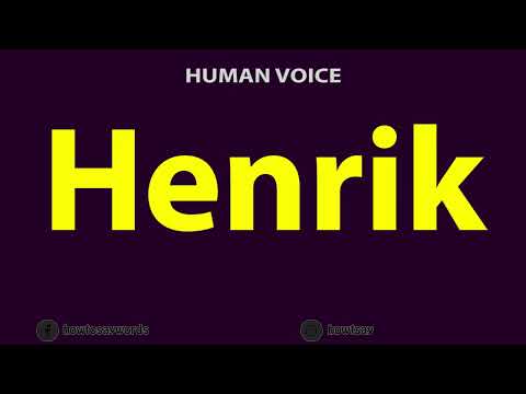How to Pronounce Henrik