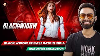 Black Widow Release Date In India | Black Widow Hindi Dubbed Release Date | Box Office Collection