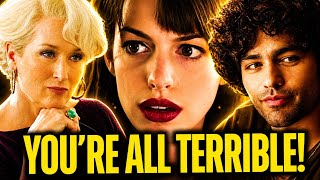 so...who was actually the devil in DEVIL WEARS PRADA?