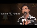 Reza Zakarya - Hati Yang Kau Sakiti (Rossa Cover 2)