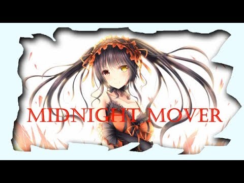 Midnight Mover - [[ Nightcore ]]