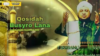 Download lagu [Teks] Qosidah Busyro Lana - Hadroh Majelis Rasulullah SAW mp3