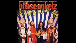 Böhse Onkelz - Heilige Lieder Full Album