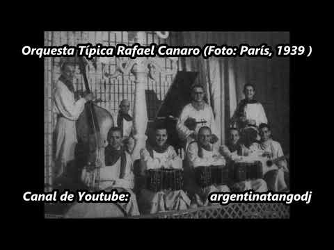 Rafael Canaro - Carlos Dante - Raúl Sanders - (1929 - 1943)