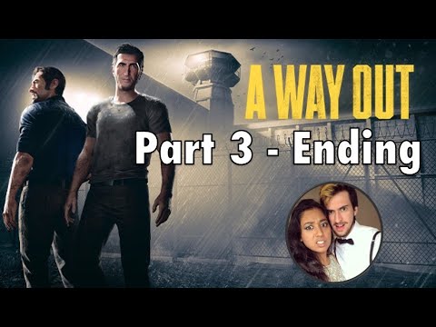 A Way Out Playthrough Part 3 - The Ending!