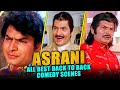 Asrani All Best Comedy Scenes | Akhiyon Se Goli Maare, Sikka, Guddi, Journey Bombay To Goa, Sangram