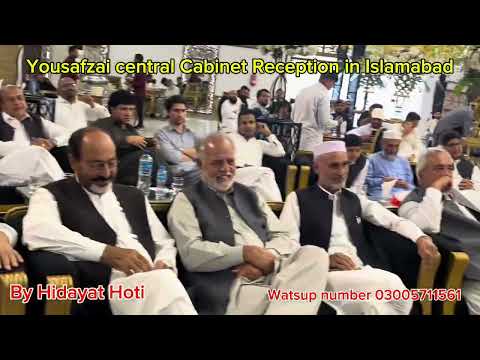 Great reception for yousafzai jarga Cabinet  in Islamabad 