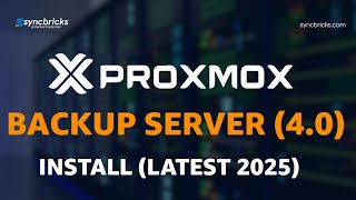 Install and Configure Proxmox Backup Server - Step by Step 2025