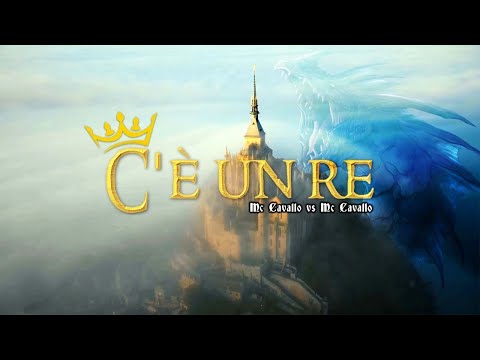 MC CAVALLO X MC CAVALLO - C'è Un Re