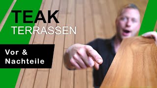 Teak Terrassen - Vor & Nachteile