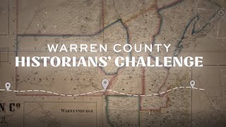 Warren County Historians' Challenge: The Scenic Route