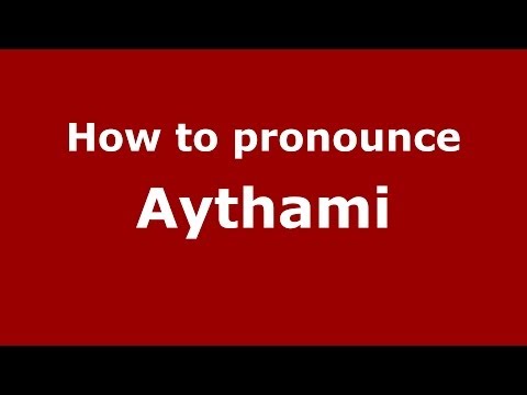 How to pronounce Aythami (Spain/Spanish) - PronounceNames.com