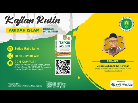 I Ustadz Zuhal Abdul Rahman, Lc. I GQM 1